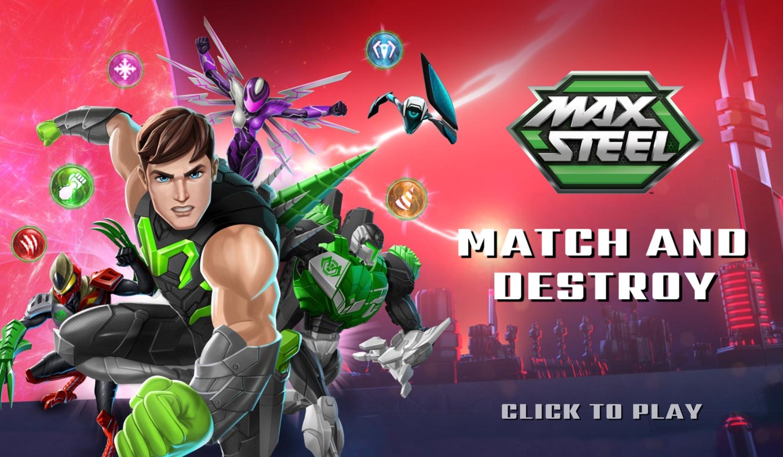 Max Steel Match and Destroy - Action Puzzle Hero Adventure: Free Play Quest