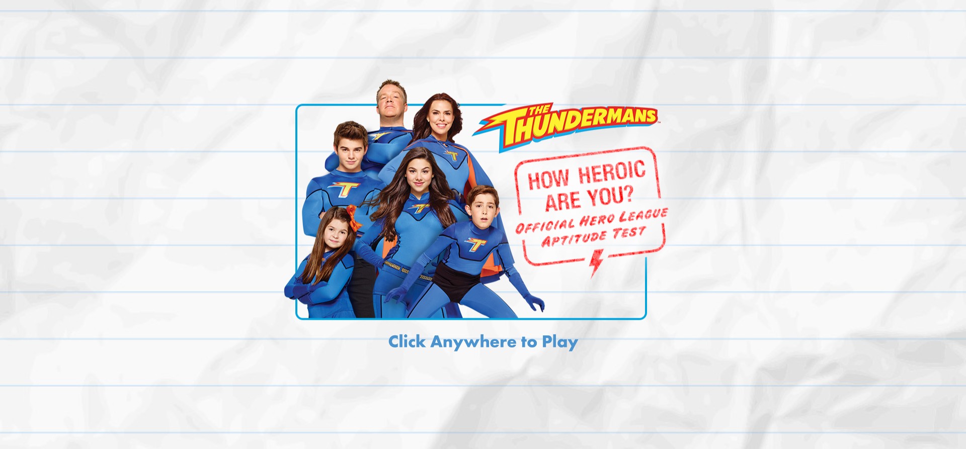 The Thundermans How Heroic Are You - Official Hero League Aptitude Test: Full Version